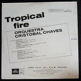Orquestra Cristobal Chaves - Tropical Fire (Vinyl) Image